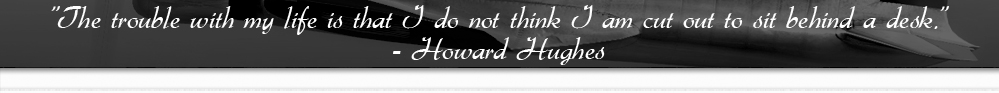 Howard Hughes Quote